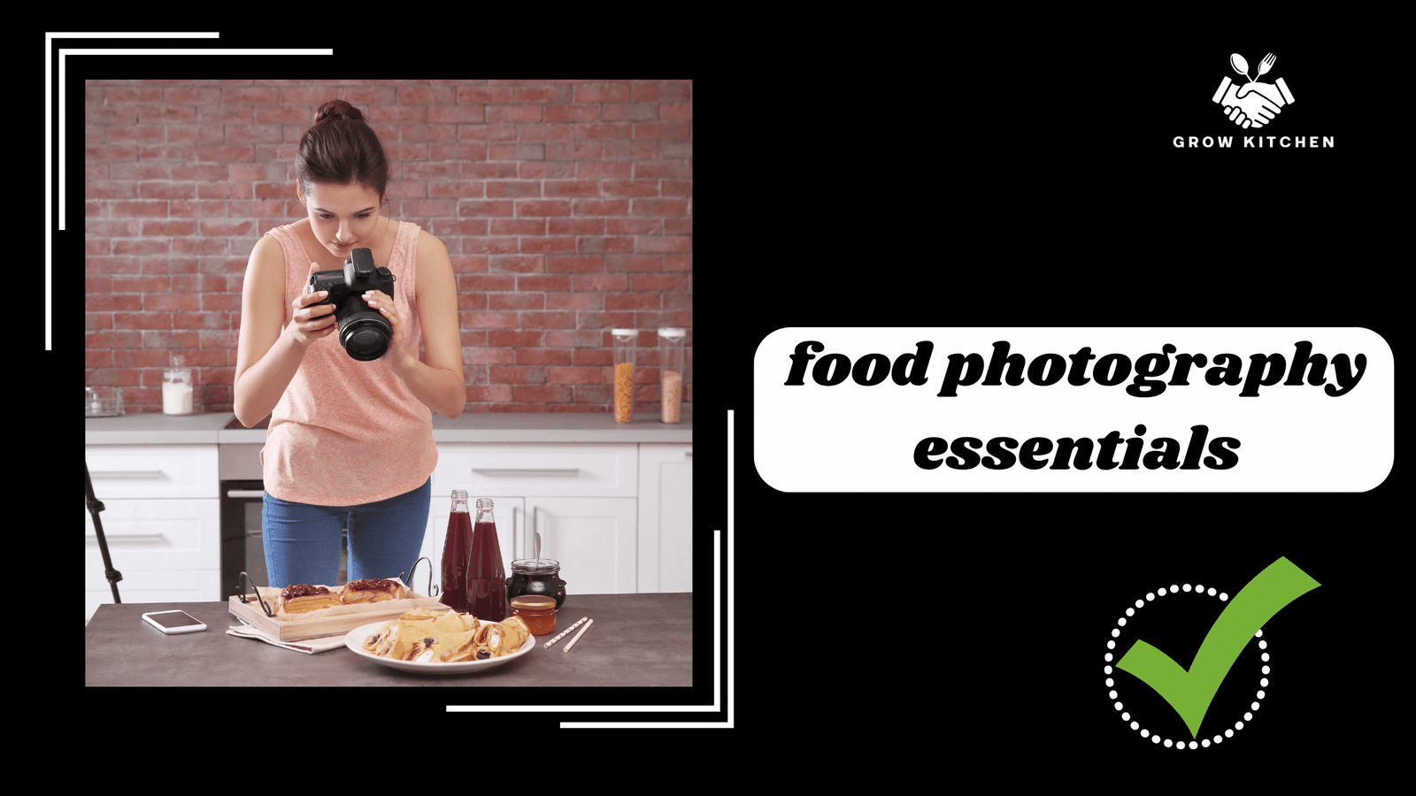 Food Photography Essentials: Gear, Tips, and Tricks