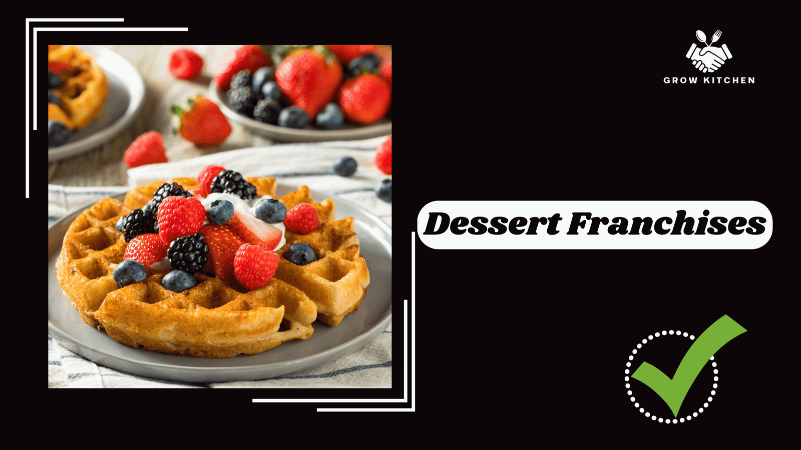 Dessert Franchises: Sweet Profits and Sweet Success