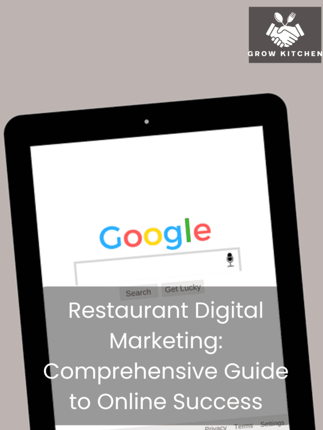 Restaurant Digital Marketing: Comprehensive Guide to Online Success