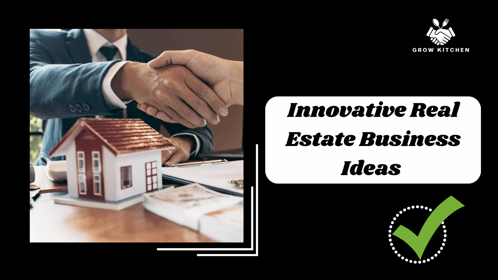 Top 10 Innovative Real Estate Business Ideas to Boost Your Success