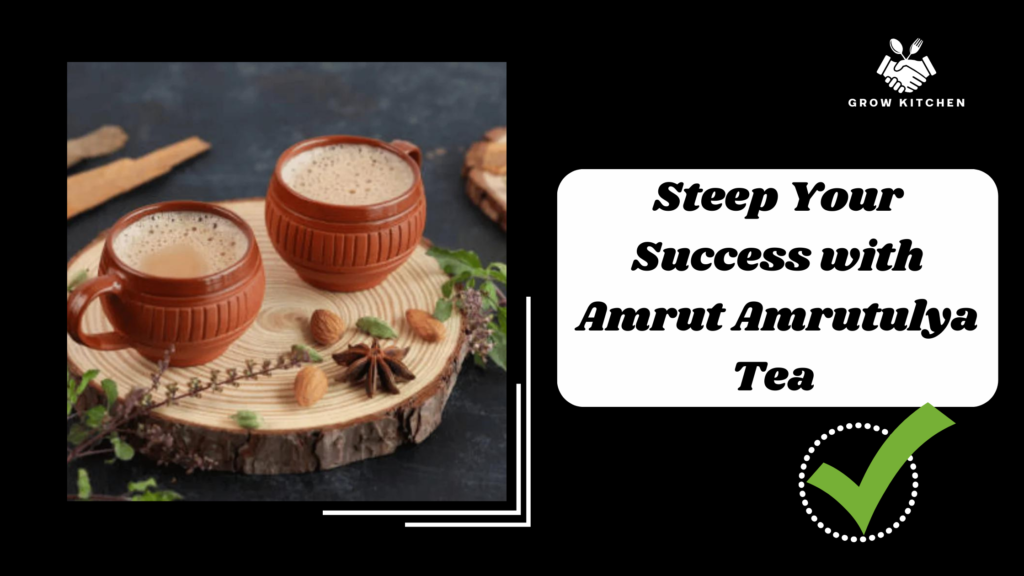 Steep Your Success with Amrut Amrutulya Tea Franchise Opportunities