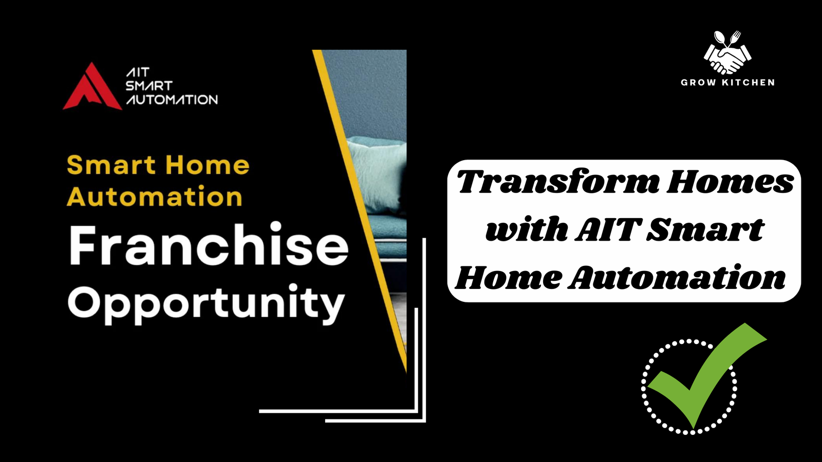 Transform Homes with AIT Smart Home Automation Franchise Opportunity