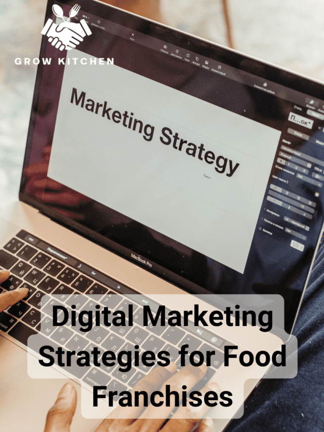 Digital Marketing Strategies for Food Franchises