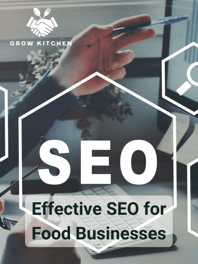 Effective SEO for Food Businesses