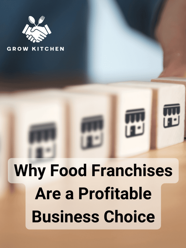 Why Food Franchises Are a Profitable Business Choice
