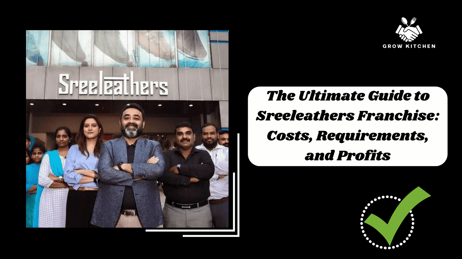 The Ultimate Guide to Sreeleathers Franchise: Costs, Requirements, and Profits