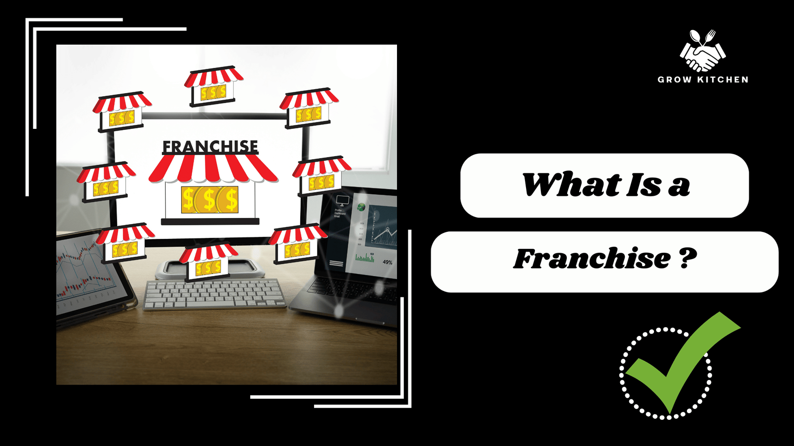 What Is a Franchise ?